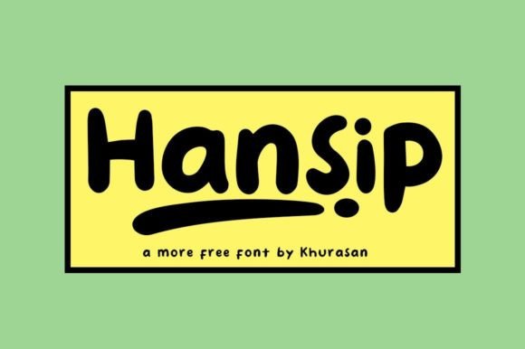 Hansip: The Quirky Handwritten Typeface for Memorable Branding