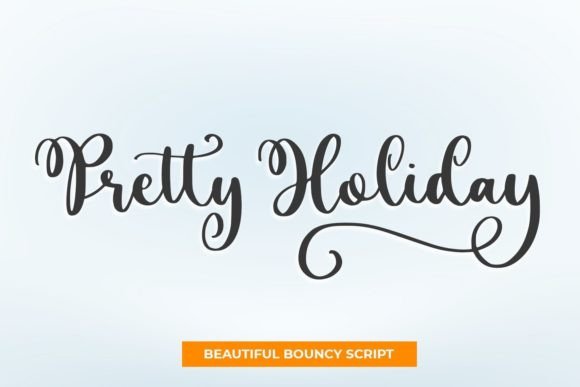 Pretty Holiday: A Handwritten Font That Feels Like It Belongs