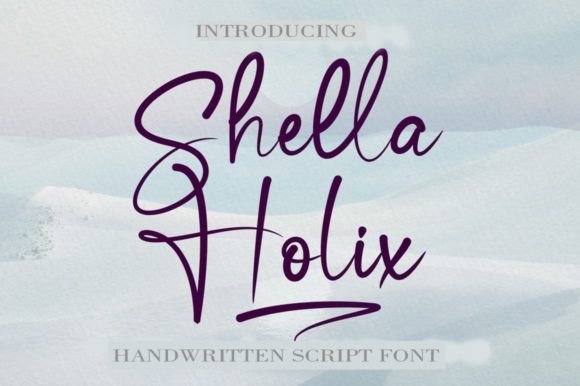 Shella Holix: A Stylish Handwritten Typeface for Elegant Branding