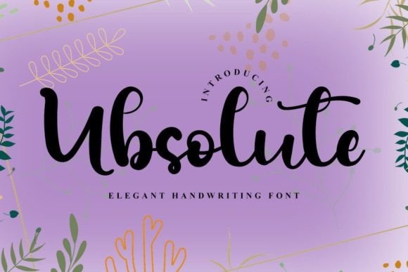 Ubsolute: The Handwritten Typeface That Elevates Campaign Visuals